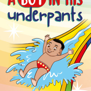 A Boy In His Underpants